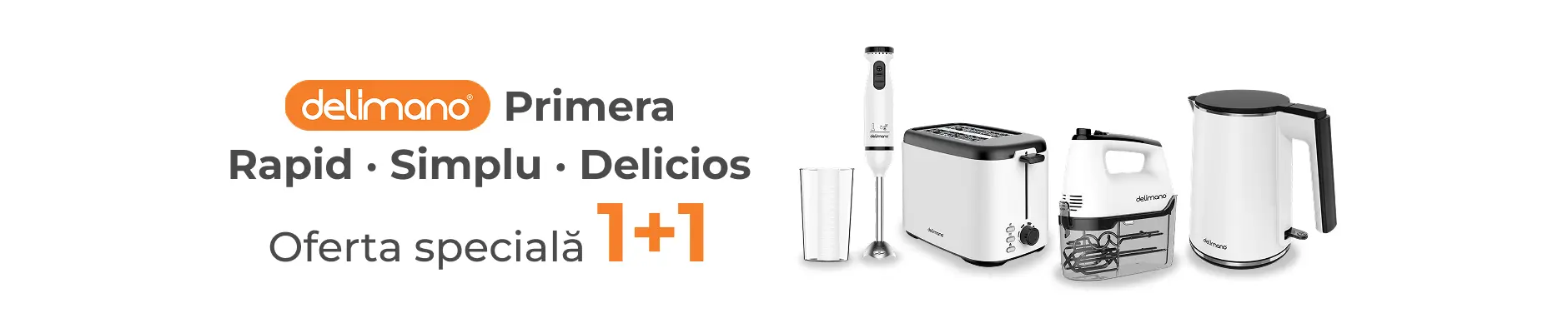 Electrocasnice de bucatarie Delimano Primera